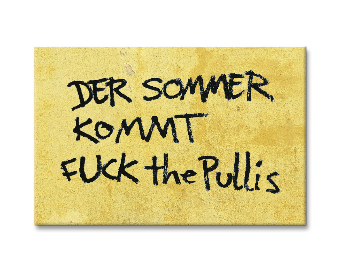 Seltmann Magnet "Fuck the Pullis"